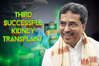 Third Successful Kidney Transplant Performed at GBP Hospital, Agartala